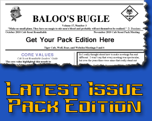 Read This Month's Issue of Baloo's Bugle - Pack Edition - Click Here
