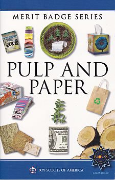 Pulp and Paper Merit Badge Pamphlet